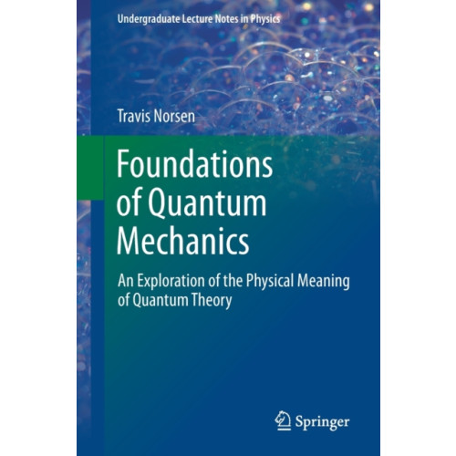 Springer International Publishing AG Foundations of Quantum Mechanics (häftad, eng)