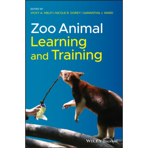 John Wiley And Sons Ltd Zoo Animal Learning and Training (inbunden, eng)