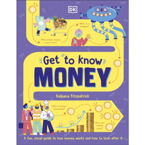 Dorling Kindersley Ltd Get To Know: Money (inbunden, eng)