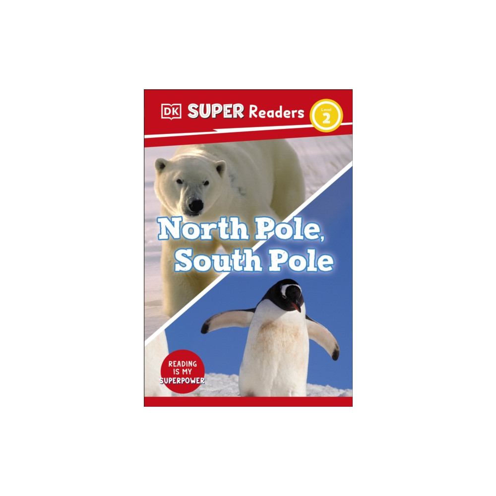 Produktbild för DK Super Readers Level 2 North Pole, South Pole (häftad, eng)