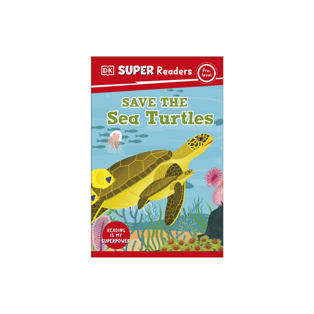 Produktbild för DK Super Readers Pre-Level Save the Sea Turtles (häftad, eng)