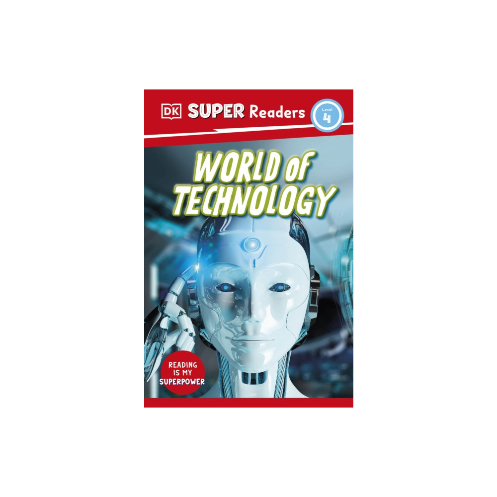 Produktbild för DK Super Readers Level 4 World of Technology (häftad, eng)
