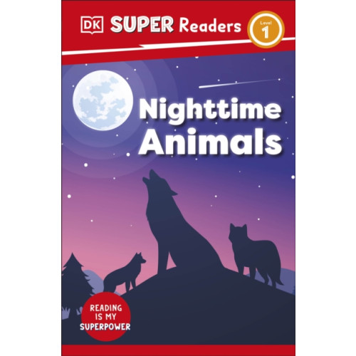 Dorling Kindersley Ltd DK Super Readers Level 1 Night-time Animals (häftad, eng)