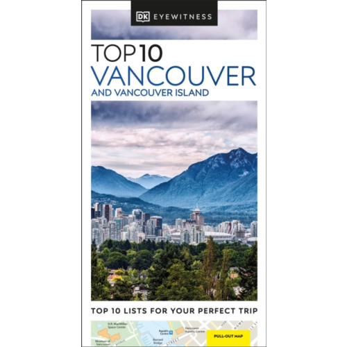 Dorling Kindersley Ltd DK Top 10 Vancouver and Vancouver Island (häftad, eng)