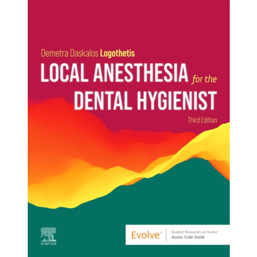 Elsevier - Health Sciences Division Local Anesthesia for the Dental Hygienist (häftad, eng)