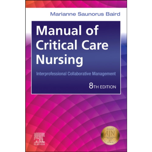 Elsevier - Health Sciences Division Manual of Critical Care Nursing (häftad, eng)