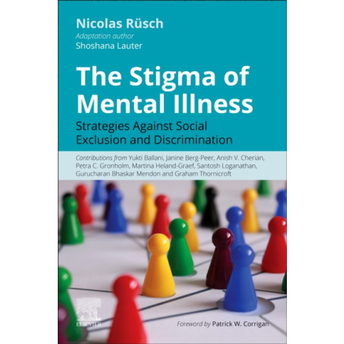 Elsevier - Health Sciences Division The Stigma of Mental Illness (inbunden, eng)