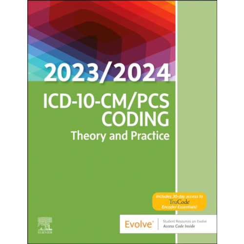 Elsevier - Health Sciences Division ICD-10-CM/PCS Coding: Theory and Practice, 2023/2024 Edition (häftad, eng)