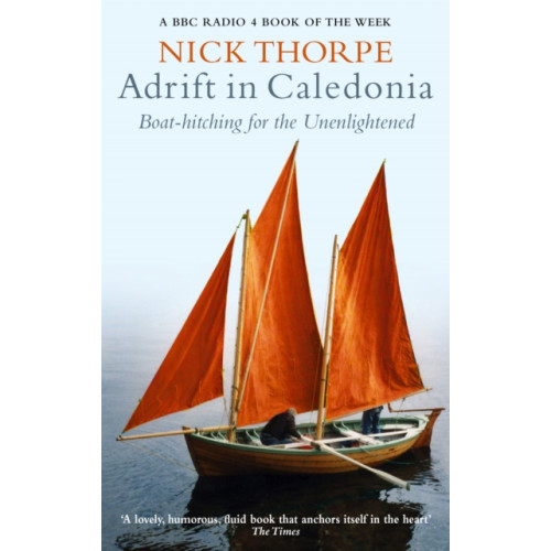 Little, Brown Book Group Adrift In Caledonia (häftad, eng)