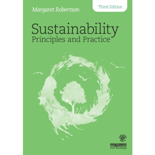 Taylor & francis ltd Sustainability Principles and Practice (häftad, eng)