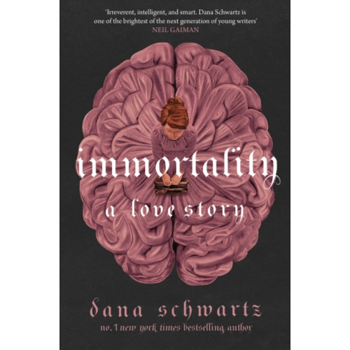Little, Brown Book Group Immortality: A Love Story (inbunden, eng)