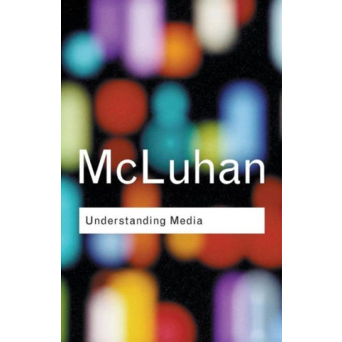 Taylor & francis ltd Understanding Media (häftad, eng)