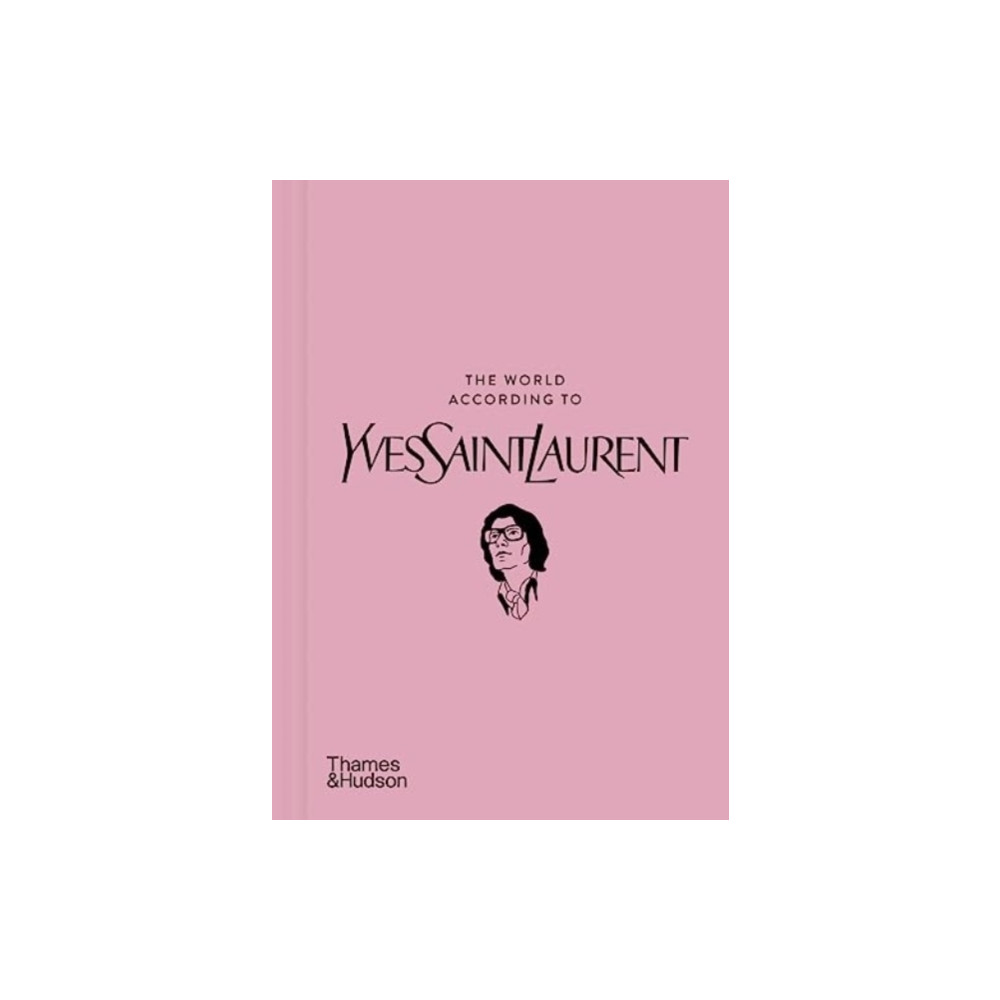 Produktbild för The World According to Yves Saint Laurent (inbunden, eng)