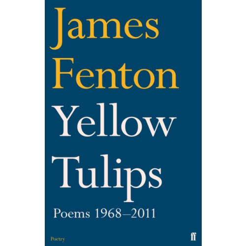 Faber & Faber Yellow Tulips (häftad, eng)