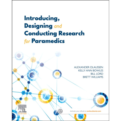 Elsevier Australia Introducing, Designing and Conducting Research for Paramedics (häftad, eng)