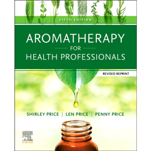 Elsevier Health Sciences Aromatherapy for Health Professionals Revised Reprint (häftad, eng)