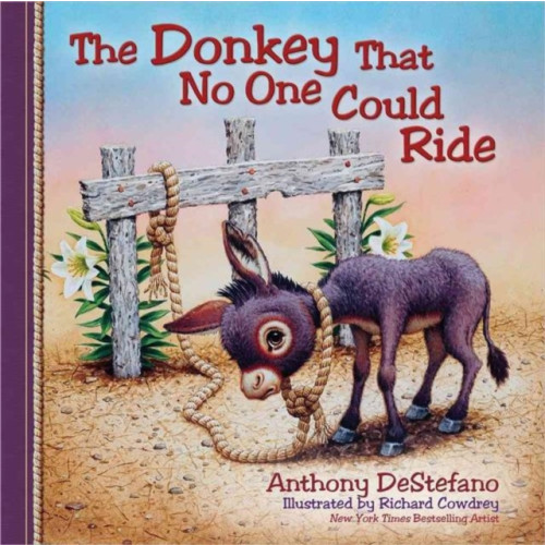 Harvest House Publishers,U.S. The Donkey That No One Could Ride (inbunden, eng)