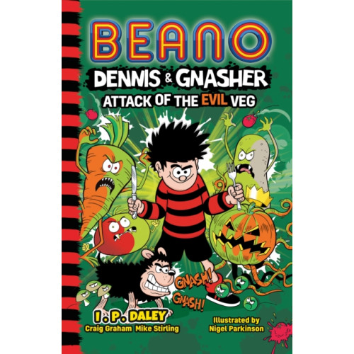 HarperCollins Publishers Beano Dennis & Gnasher: Attack of the Evil Veg (häftad, eng)