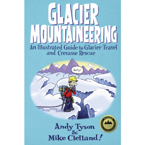 Rowman & littlefield Glacier Mountaineering (häftad, eng)