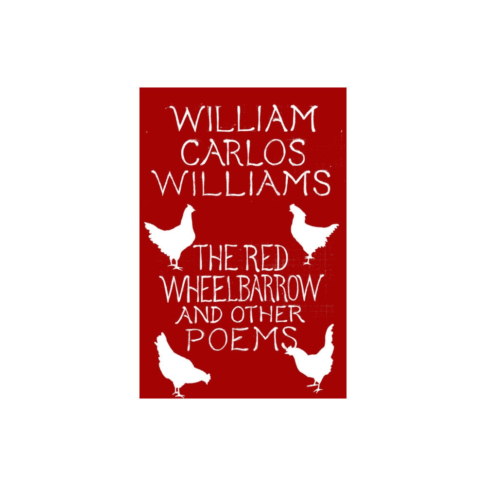 Produktbild för The Red Wheelbarrow & Other Poems (häftad, eng)