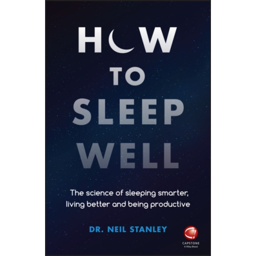 John Wiley And Sons Ltd How to Sleep Well (häftad, eng)