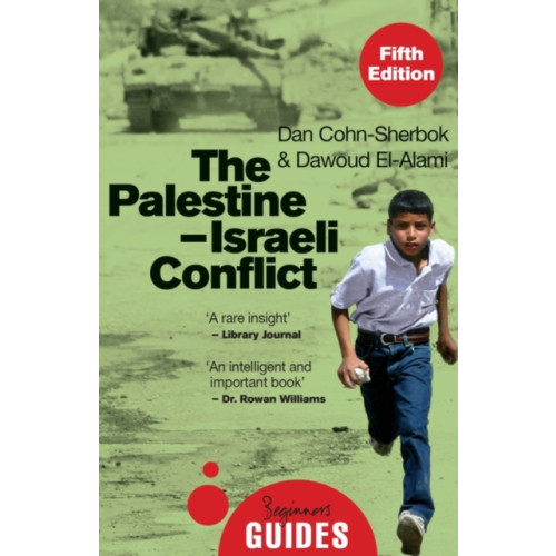 Oneworld Publications The Palestine-Israeli Conflict (häftad, eng)