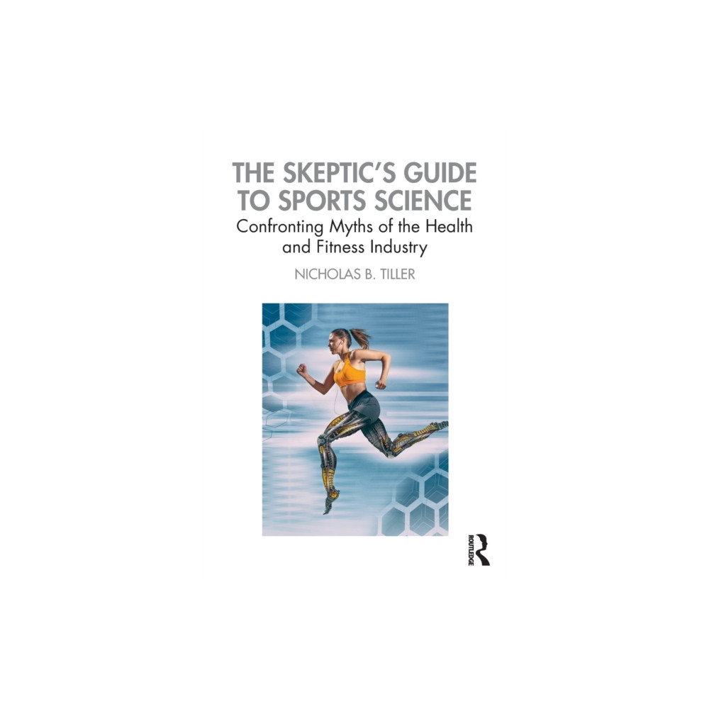 Produktbild för The Skeptic's Guide to Sports Science (häftad, eng)