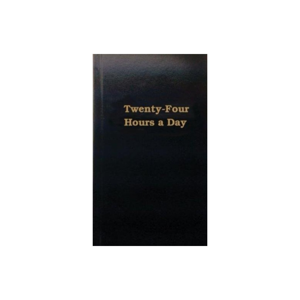 Produktbild för Twenty-Four Hours a Day (inbunden, eng)