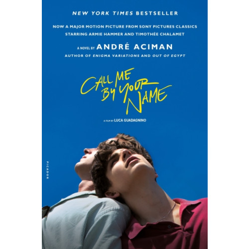 PICADOR Call Me by Your Name (häftad, eng)