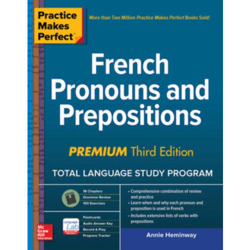 McGraw-Hill Education Practice Makes Perfect: French Pronouns and Prepositions, Premium Third Edition (häftad, eng)