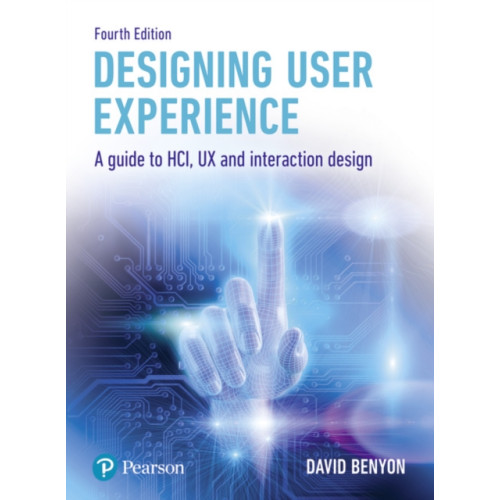 Pearson Education Limited Designing User Experience (häftad, eng)