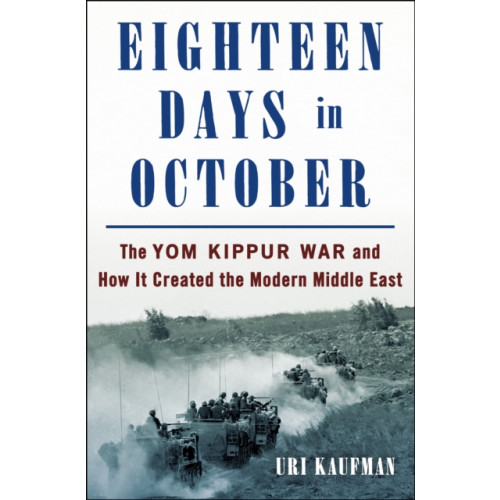 St. Martin's Publishing Group Eighteen Days in October (inbunden, eng)