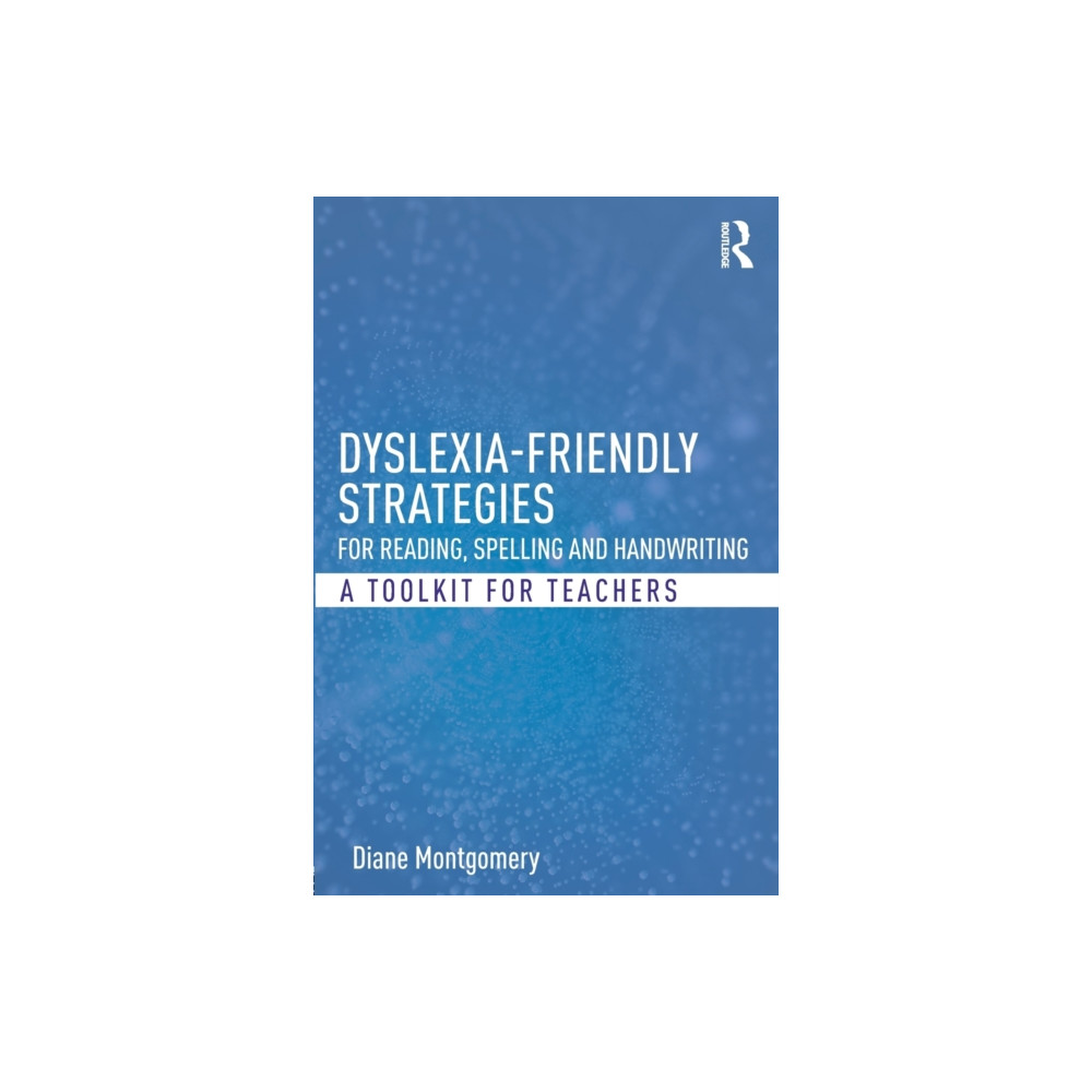 Produktbild för Dyslexia-friendly Strategies for Reading, Spelling and Handwriting (häftad, eng)