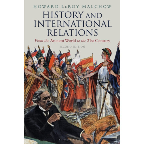 Bloomsbury Publishing PLC History and International Relations (häftad, eng)