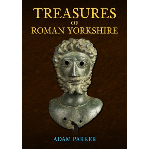 Amberley Publishing Treasures of Roman Yorkshire (häftad, eng)