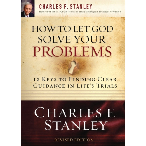 Thomas nelson publishers How to Let God Solve Your Problems (häftad, eng)