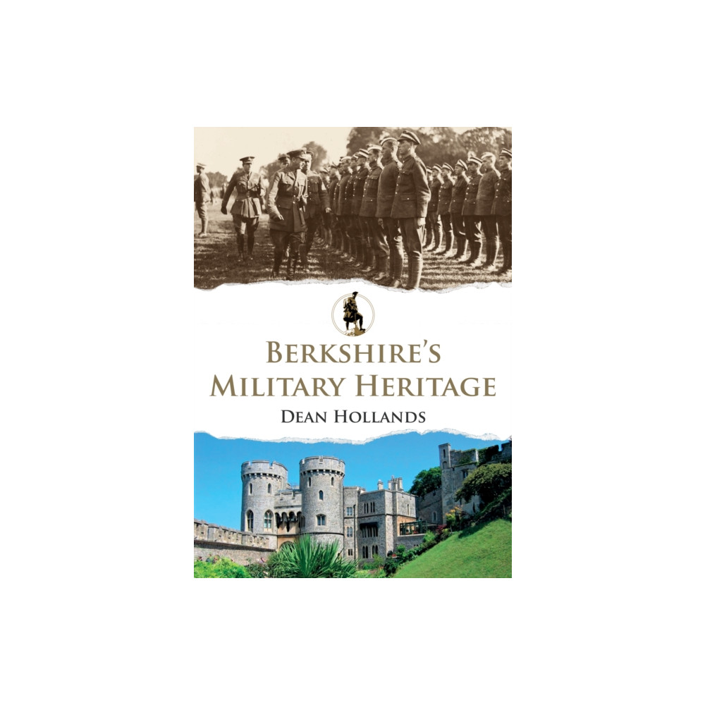 Produktbild för Berkshire's Military Heritage (häftad, eng)
