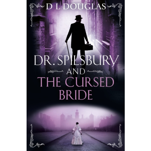 Orion Publishing Co Dr. Spilsbury and the Cursed Bride (häftad, eng)