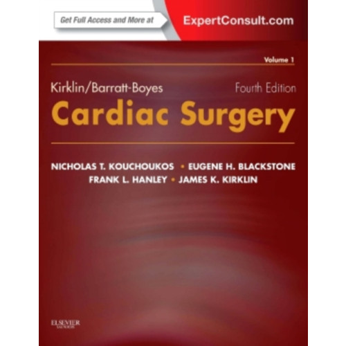 Elsevier Health Sciences Kirklin/Barratt-Boyes Cardiac Surgery (inbunden, eng)