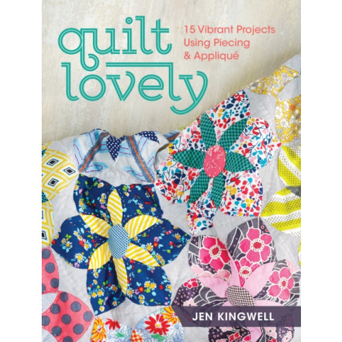 F&W Publications Inc Quilt Lovely (häftad, eng)