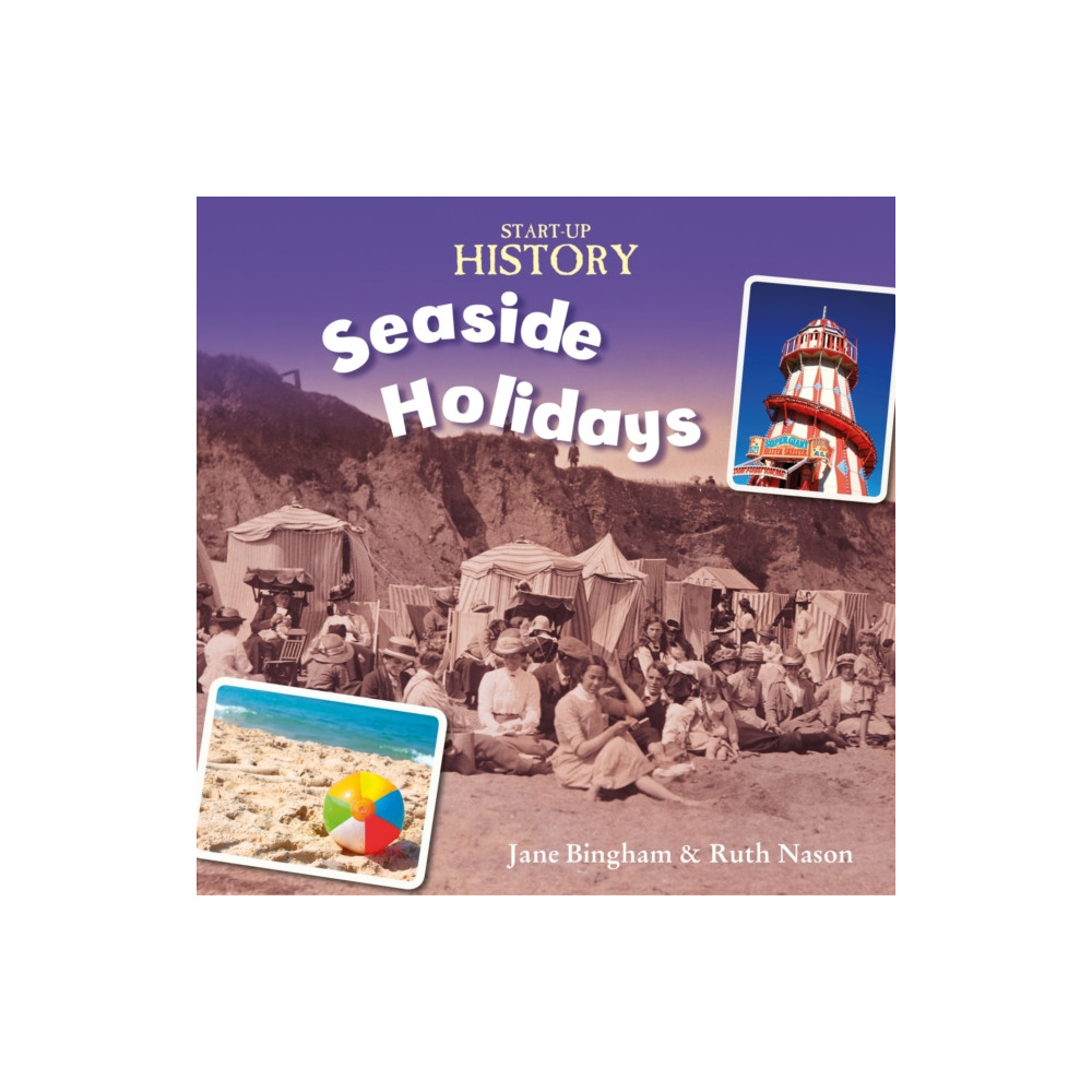 Produktbild för Start-Up History: Seaside Holidays (häftad, eng)