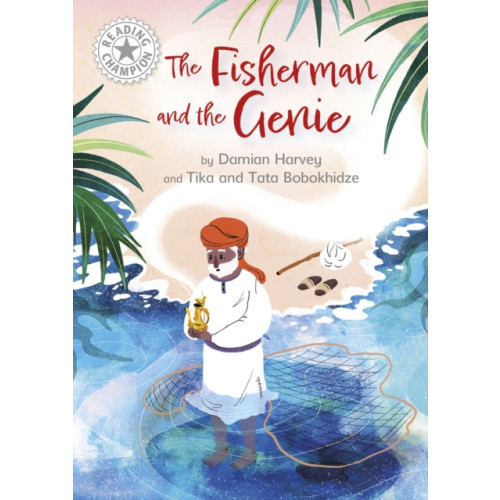 Hachette Children's Group Reading Champion: The Fisherman and the Genie (häftad, eng)