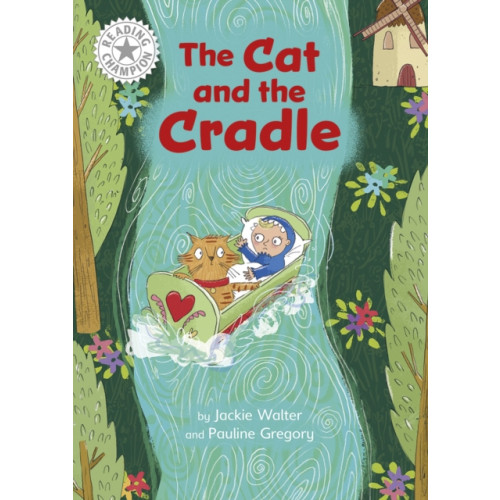 Hachette Children's Group Reading Champion: The Cat and the Cradle (häftad, eng)