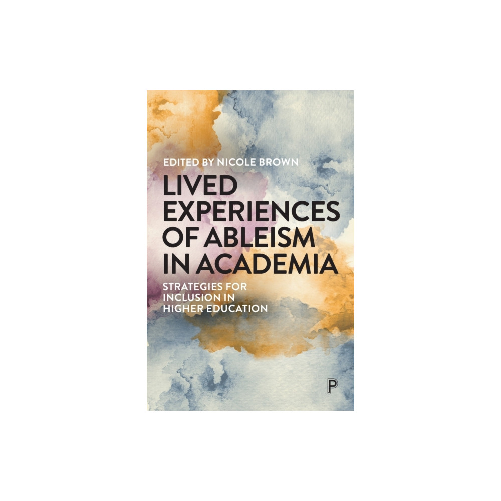 Produktbild för Lived Experiences of Ableism in Academia (häftad, eng)