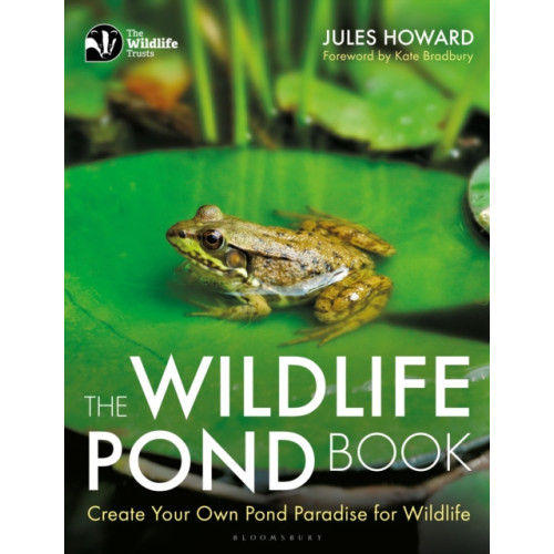 Bloomsbury Publishing PLC The Wildlife Pond Book (häftad, eng)