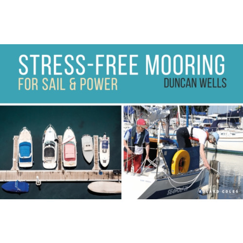 Bloomsbury Publishing PLC Stress-Free Mooring (häftad, eng)