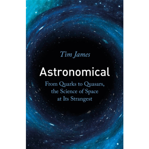 Little, Brown Book Group Astronomical (häftad, eng)