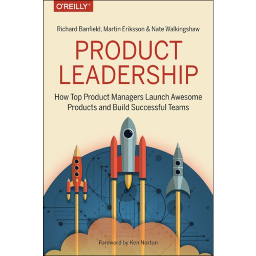 O'Reilly Media Product Leadership (häftad, eng)