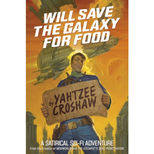 Dark Horse Comics,U.S. Will Save The Galaxy For Food (häftad, eng)