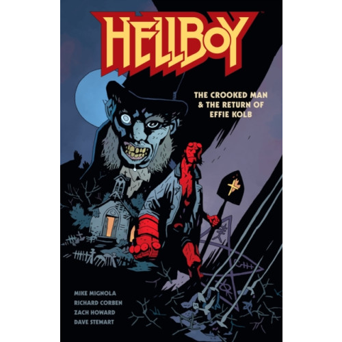 Dark Horse Comics,U.S. Hellboy: The Crooked Man & The Return of Effie Kolb (häftad, eng)